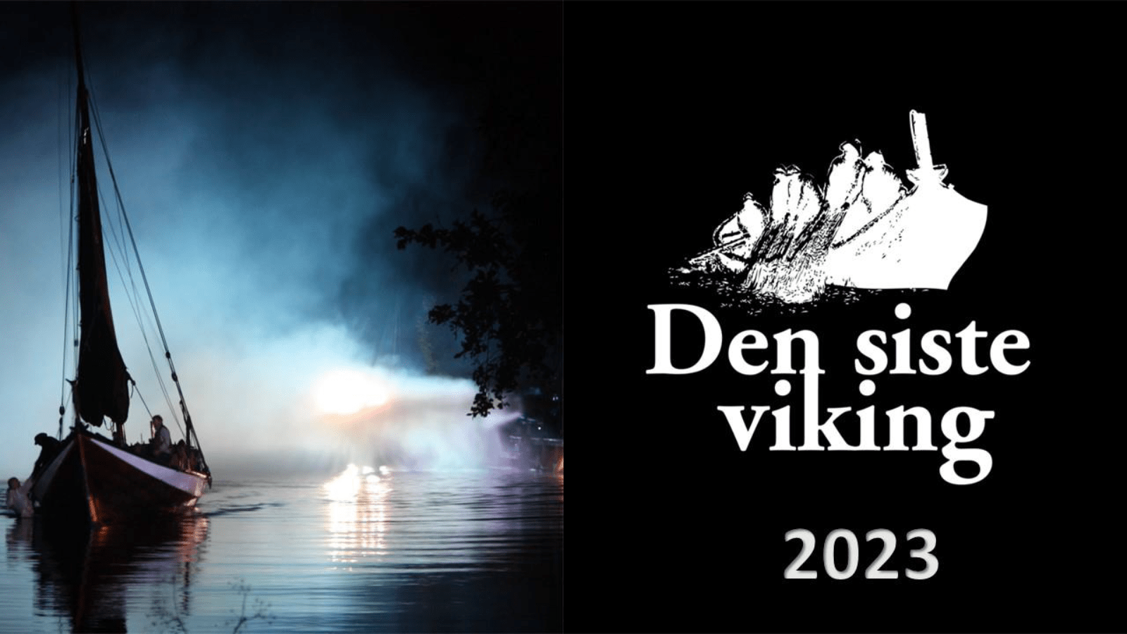 Den siste viking 2023